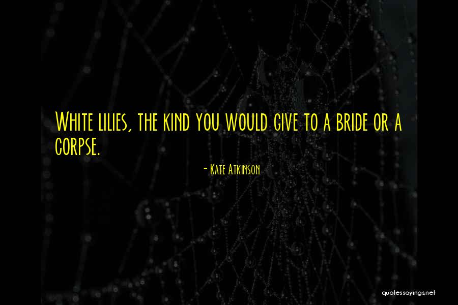 Schalles Pizza Quotes By Kate Atkinson Schalles Pizza Quotes By Kate Atkinson