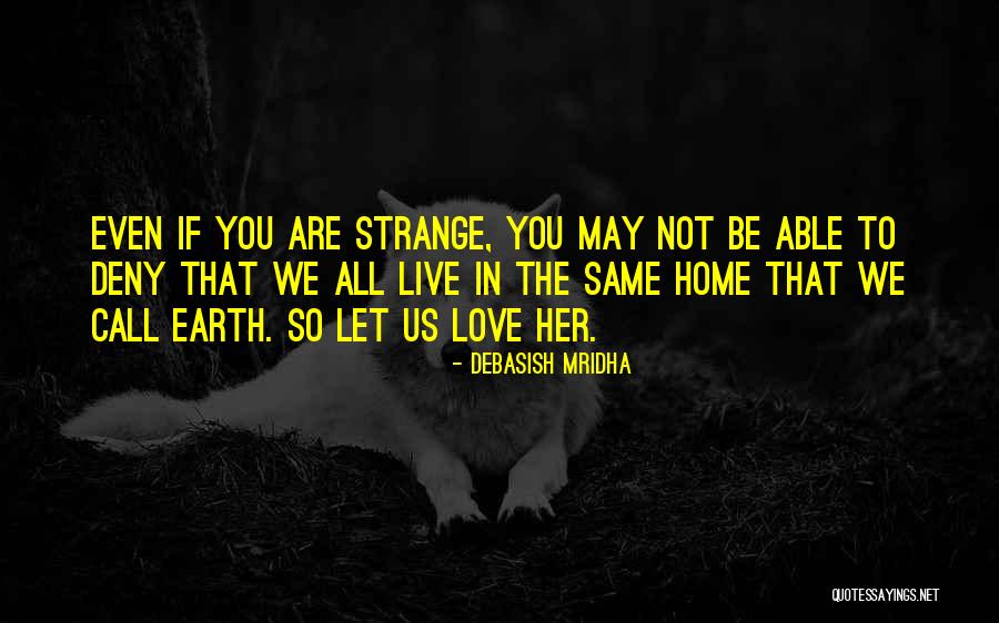 Schandel Quotes By Debasish Mridha Schandel Quotes By Debasish Mridha