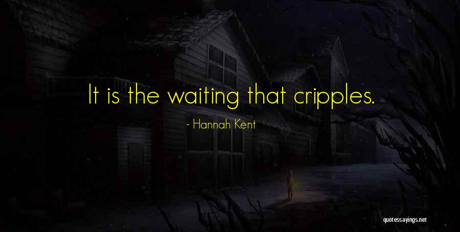 Schanoferfuneralhome Quotes By Hannah Kent Schanoferfuneralhome Quotes By Hannah Kent