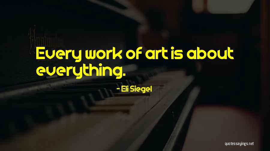Schantl Graz Quotes By Eli Siegel Schantl Graz Quotes By Eli Siegel