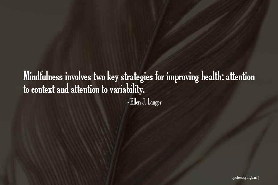 Schanz Guns Quotes By Ellen J. Langer Schanz Guns Quotes By Ellen J. Langer