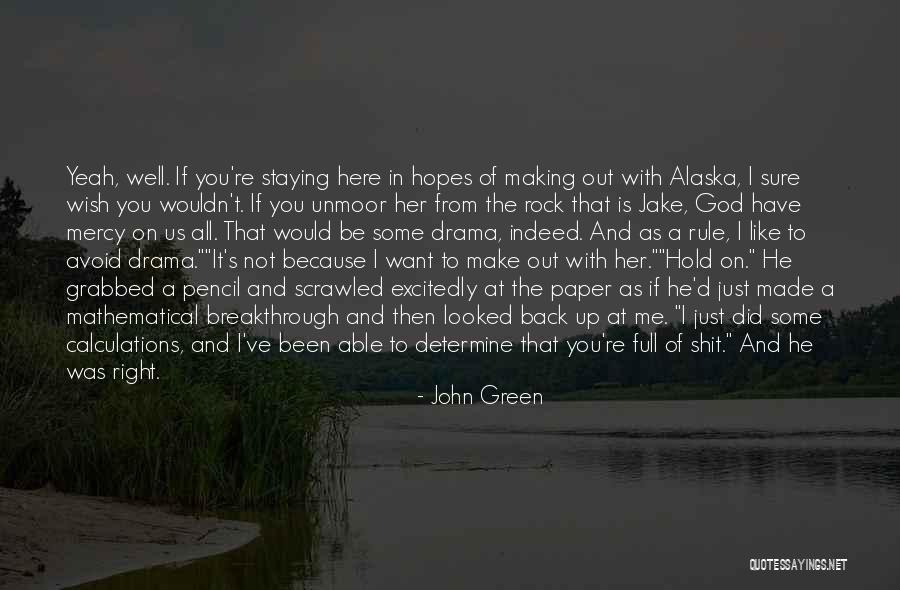 Schanz Guns Quotes By John Green Schanz Guns Quotes By John Green