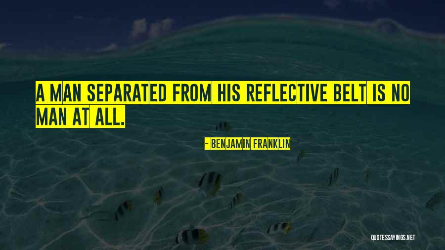 Schaparr Quotes By Benjamin Franklin