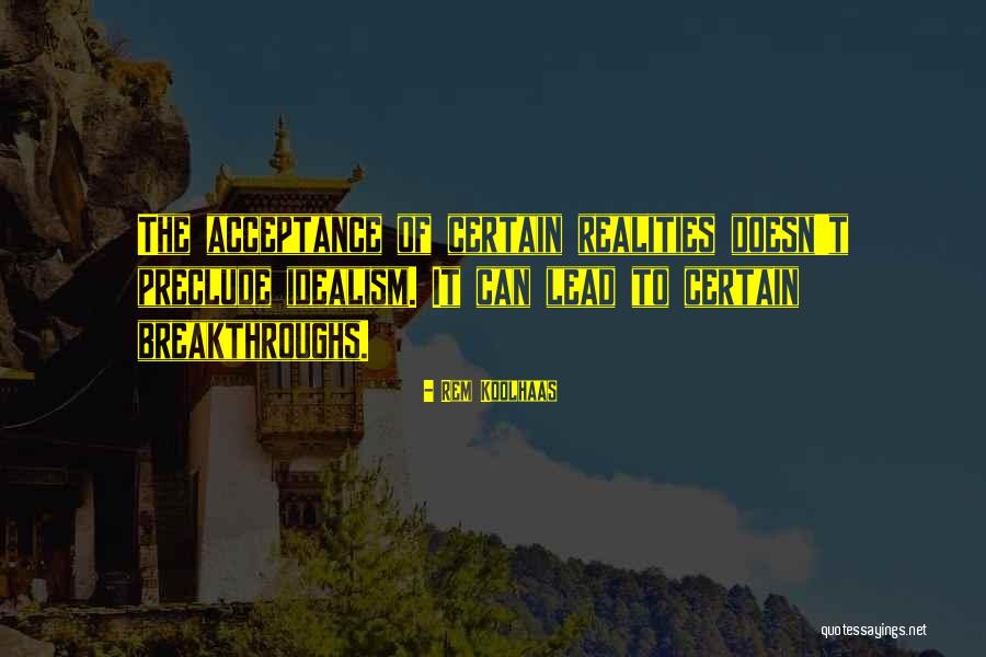 Schaper The Cootie Quotes By Rem Koolhaas Schaper The Cootie Quotes By Rem Koolhaas