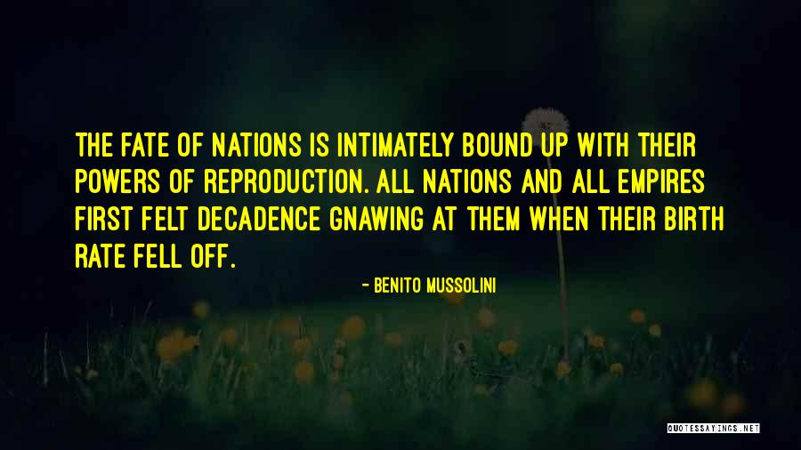 Schappell Chiropractic Center Quotes By Benito Mussolini Schappell Chiropractic Center Quotes By Benito Mussolini