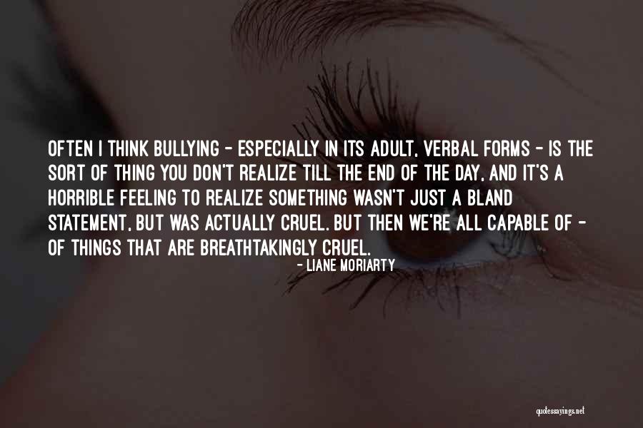 Schappell Chiropractic Center Quotes By Liane Moriarty Schappell Chiropractic Center Quotes By Liane Moriarty