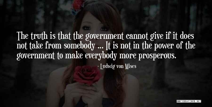 Schappell Sisters Quotes By Ludwig Von Mises Schappell Sisters Quotes By Ludwig Von Mises