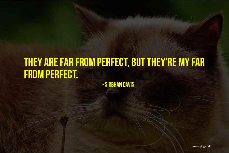 Scharch Mfg Quotes By Siobhan Davis Scharch Mfg Quotes By Siobhan Davis