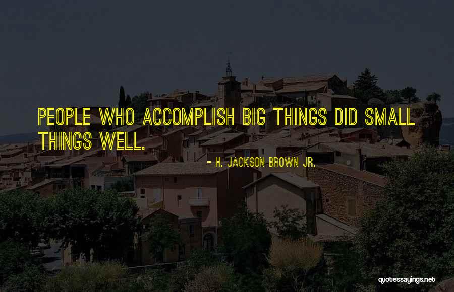 Schardone Quotes By H. Jackson Brown Jr. Schardone Quotes By H. Jackson Brown Jr.