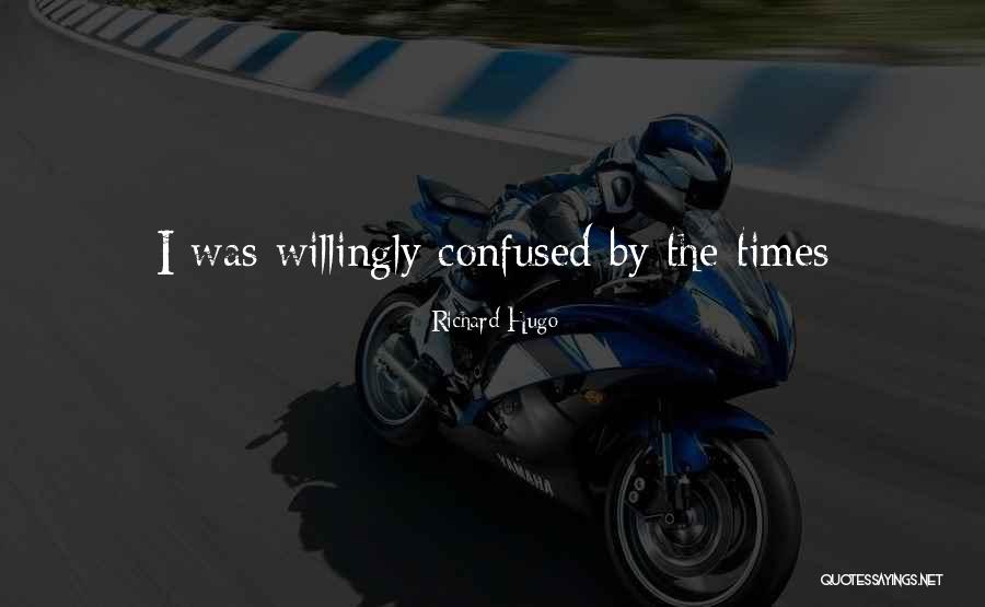 Scharfenberger Quotes By Richard Hugo Scharfenberger Quotes By Richard Hugo