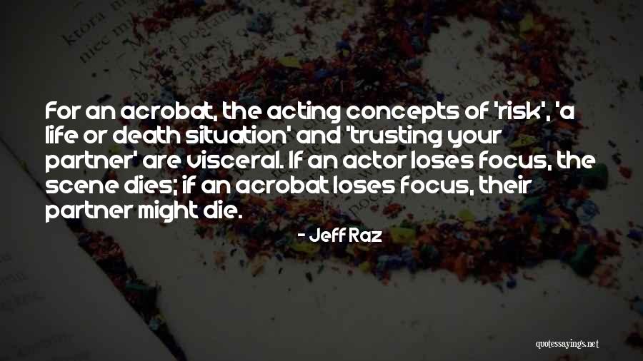 Scharlemann Quotes By Jeff Raz Scharlemann Quotes By Jeff Raz