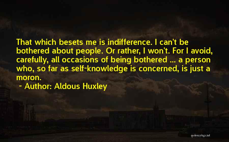 Scharon Quotes By Aldous Huxley