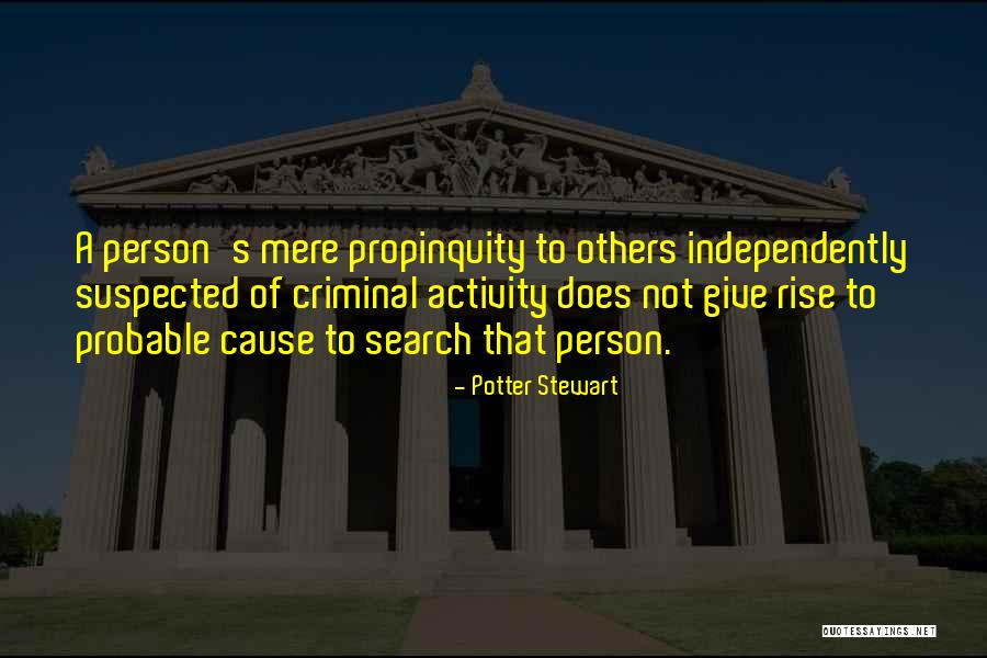 Scharrell Quotes By Potter Stewart Scharrell Quotes By Potter Stewart