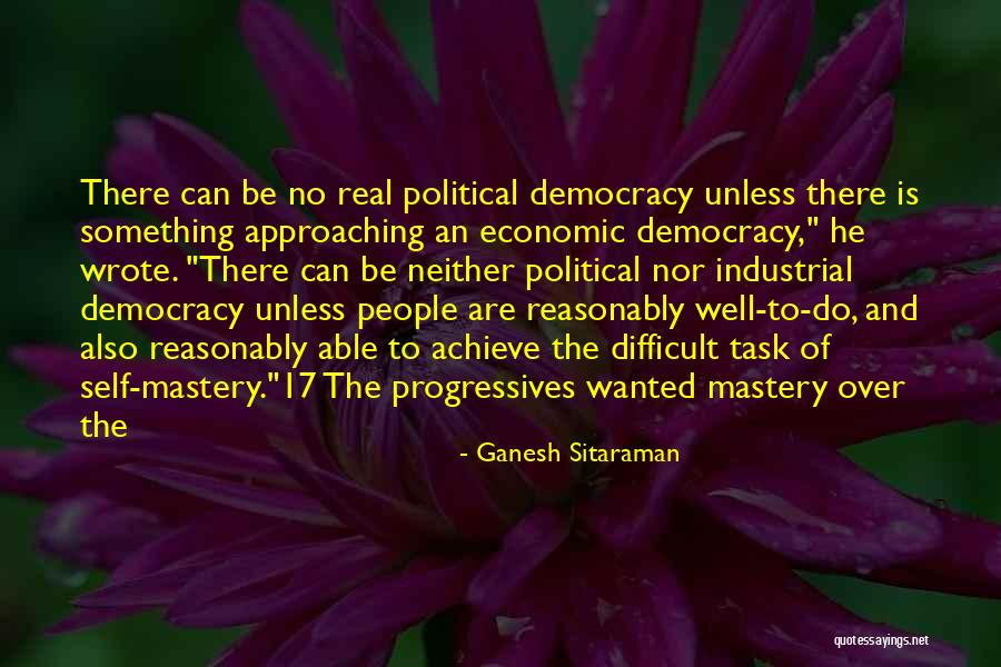 Scharrenberger Quotes By Ganesh Sitaraman Scharrenberger Quotes By Ganesh Sitaraman