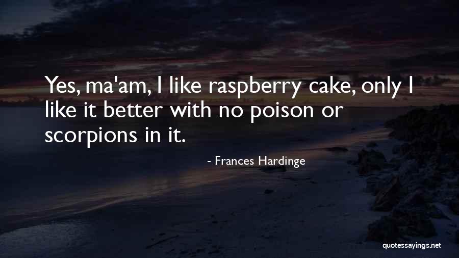 Schaschlik Quotes By Frances Hardinge Schaschlik Quotes By Frances Hardinge