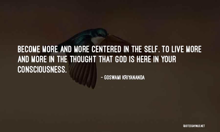 Schaschlik Quotes By Goswami Kriyananda Schaschlik Quotes By Goswami Kriyananda