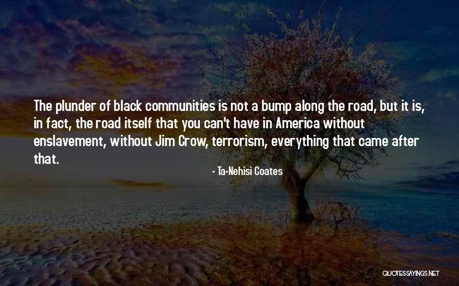 Schascle Haunted Quotes By Ta-Nehisi Coates Schascle Haunted Quotes By Ta-Nehisi Coates