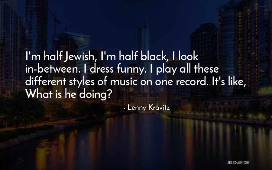 Schatteman Restaurant Quotes By Lenny Kravitz Schatteman Restaurant Quotes By Lenny Kravitz