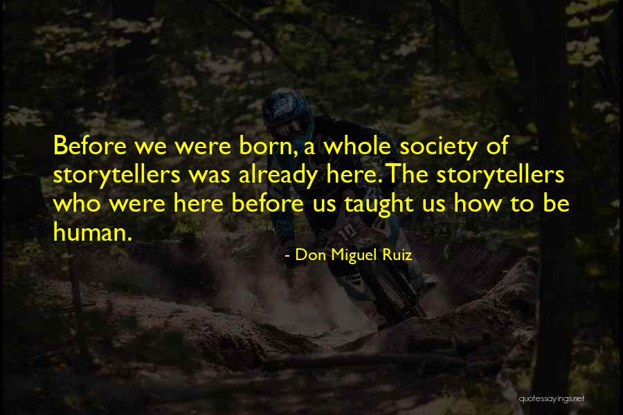 Schatten Springen Quotes By Don Miguel Ruiz Schatten Springen Quotes By Don Miguel Ruiz
