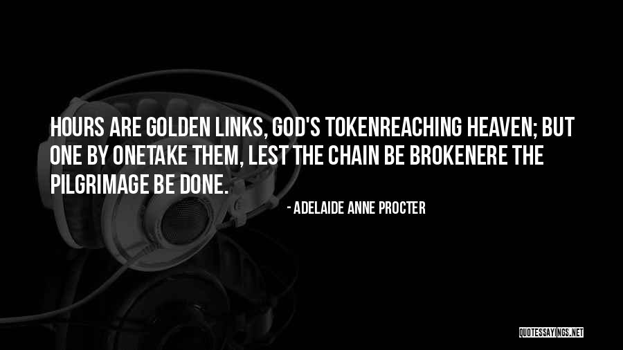 Schattenbergschanze Quotes By Adelaide Anne Procter Schattenbergschanze Quotes By Adelaide Anne Procter