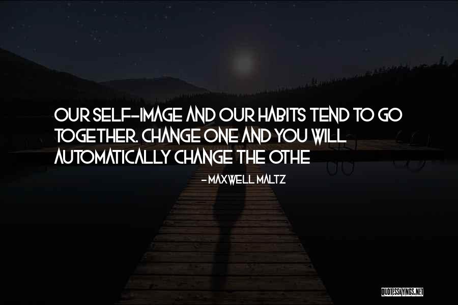 Schattenkinder Quotes By Maxwell Maltz Schattenkinder Quotes By Maxwell Maltz