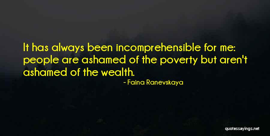 Schattner Center Quotes By Faina Ranevskaya Schattner Center Quotes By Faina Ranevskaya