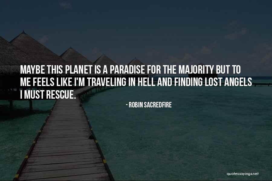 Schattschneider Scope Quotes By Robin Sacredfire Schattschneider Scope Quotes By Robin Sacredfire