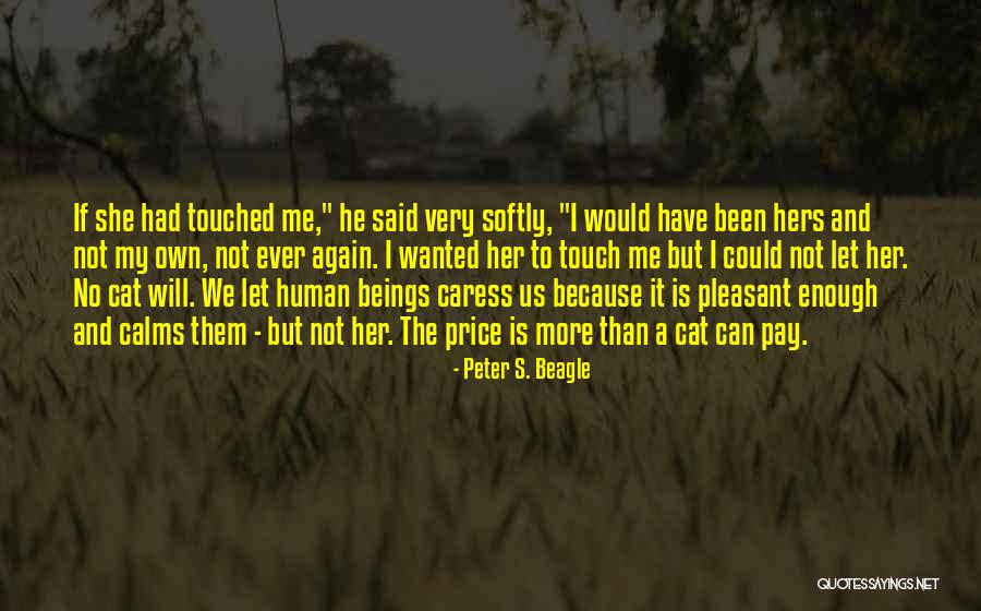 Schatzberg Auffach Quotes By Peter S. Beagle Schatzberg Auffach Quotes By Peter S. Beagle
