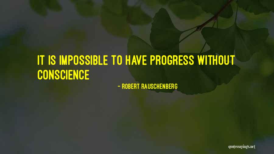 Schatzberg Pharmacology Quotes By Robert Rauschenberg Schatzberg Pharmacology Quotes By Robert Rauschenberg