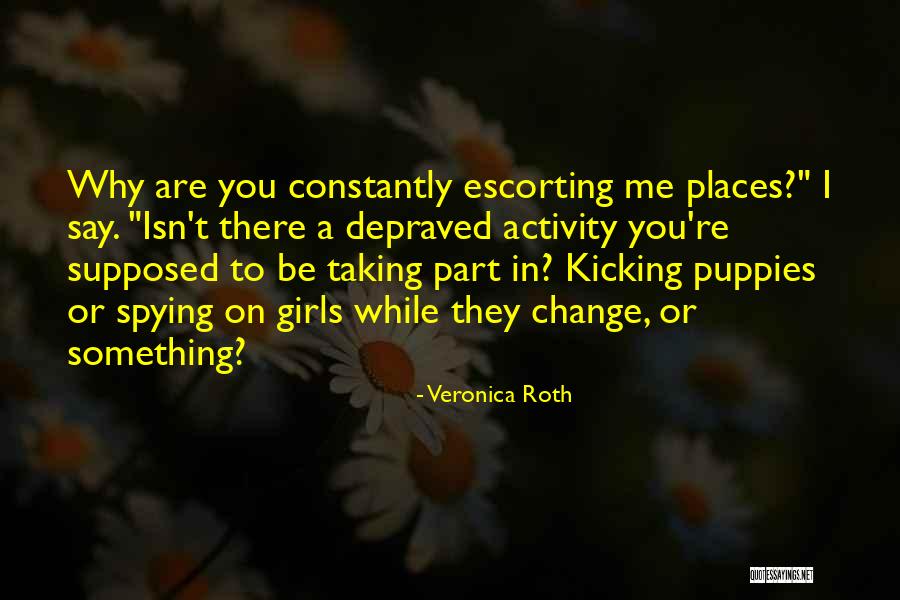Schatzie Allen Jefferson Quotes By Veronica Roth Schatzie Allen Jefferson Quotes By Veronica Roth