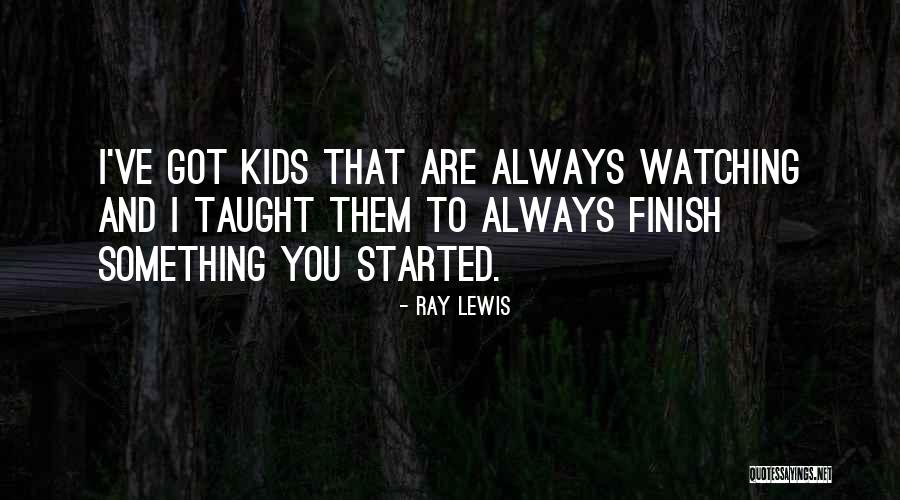 Schatzie Quotes By Ray Lewis Schatzie Quotes By Ray Lewis