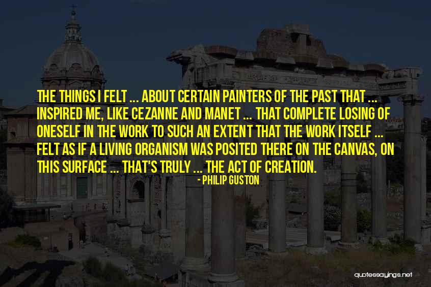 Schaubach Rentals Quotes By Philip Guston Schaubach Rentals Quotes By Philip Guston