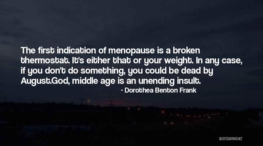 Schauer Arts Quotes By Dorothea Benton Frank Schauer Arts Quotes By Dorothea Benton Frank