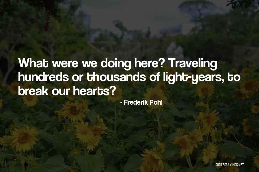 Schaum Quotes By Frederik Pohl Schaum Quotes By Frederik Pohl