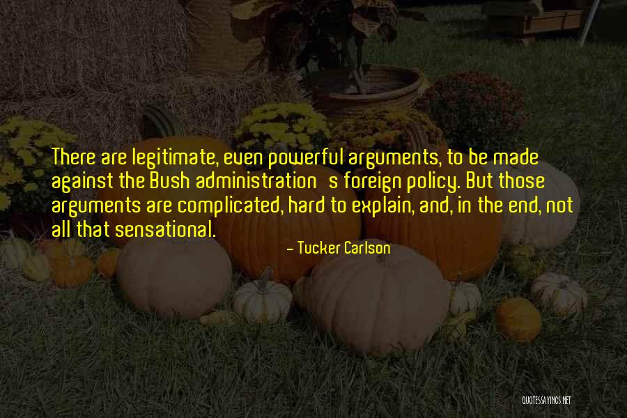 Schauman Construction Quotes By Tucker Carlson Schauman Construction Quotes By Tucker Carlson