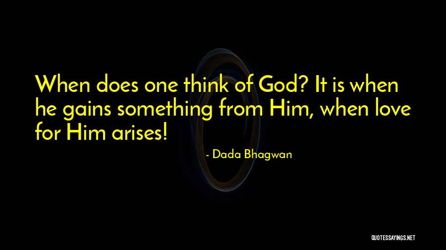 Schauman Hubins Quotes By Dada Bhagwan Schauman Hubins Quotes By Dada Bhagwan