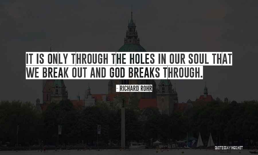 Schauspielerin Quotes By Richard Rohr