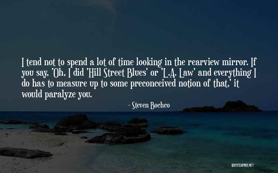 Schauspielhaus Quotes By Steven Bochco Schauspielhaus Quotes By Steven Bochco