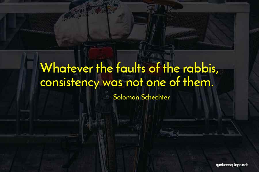 Schechter V Quotes By Solomon Schechter Schechter V Quotes By Solomon Schechter