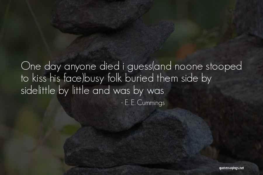 Schectman Marks Quotes By E. E. Cummings Schectman Marks Quotes By E. E. Cummings