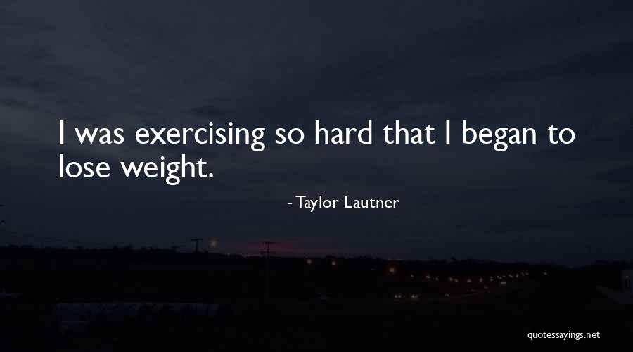 Scheerapparaat Quotes By Taylor Lautner Scheerapparaat Quotes By Taylor Lautner