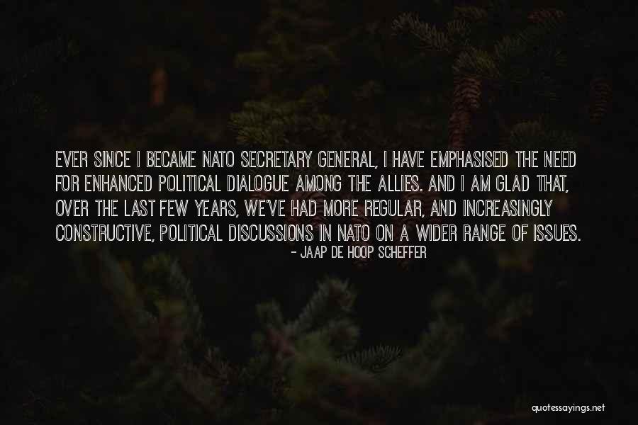 Scheffer Quotes By Jaap De Hoop Scheffer Scheffer Quotes By Jaap De Hoop Scheffer