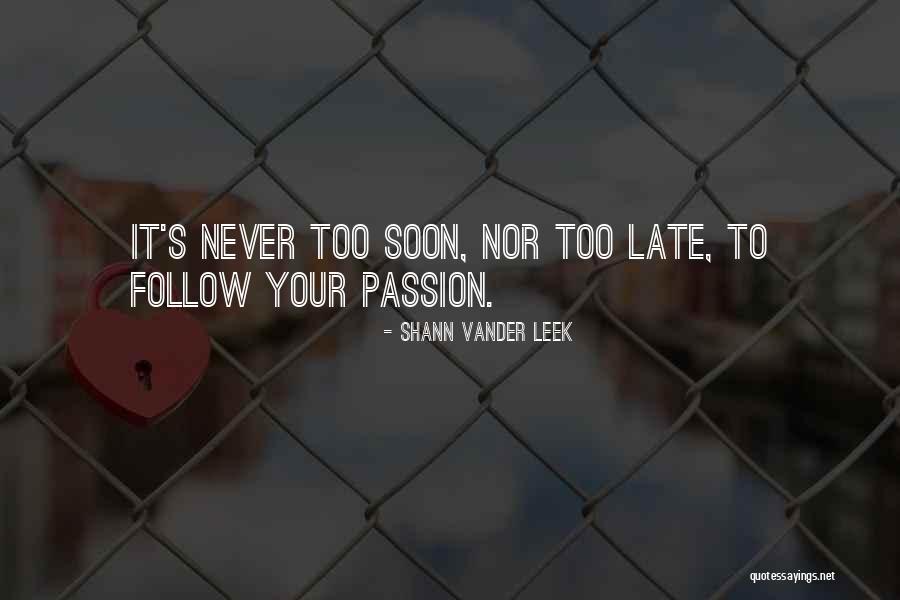 Scheffners Quotes By Shann Vander Leek Scheffners Quotes By Shann Vander Leek
