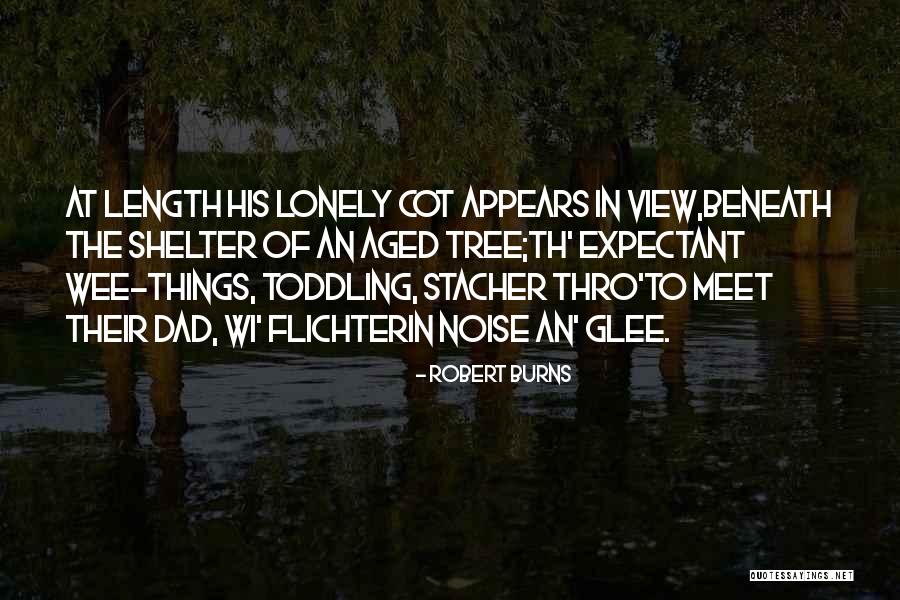 Scheggia Di Quotes By Robert Burns Scheggia Di Quotes By Robert Burns