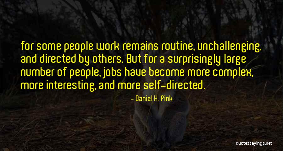 Scheherazades Milieu Quotes By Daniel H. Pink Scheherazades Milieu Quotes By Daniel H. Pink