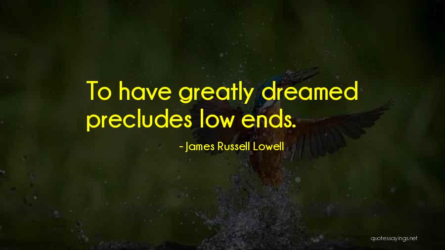 Scheibe Pronunciation Quotes By James Russell Lowell Scheibe Pronunciation Quotes By James Russell Lowell