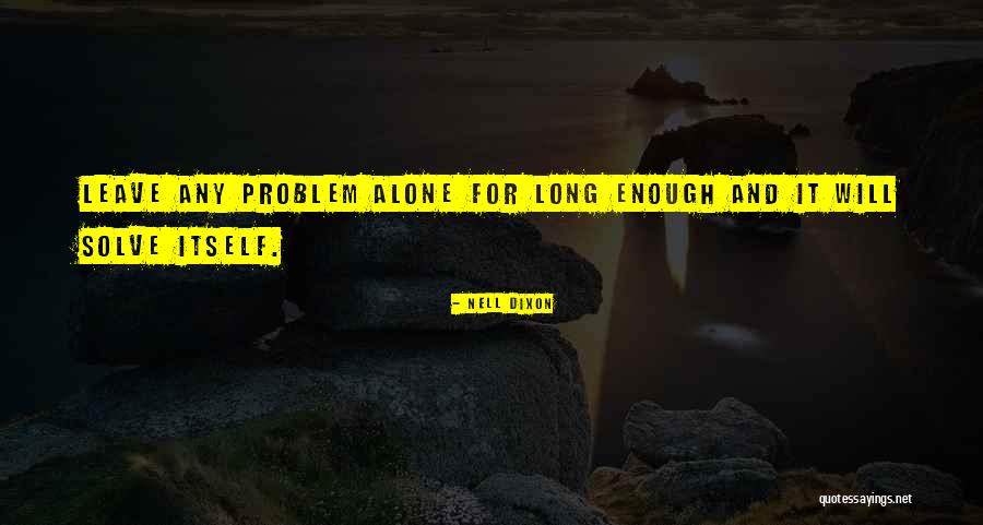 Scheiben Reiniger Quotes By Nell Dixon Scheiben Reiniger Quotes By Nell Dixon