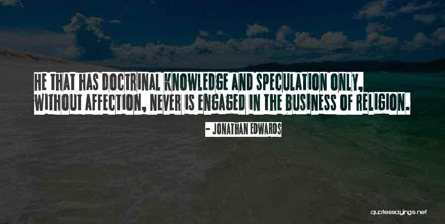 Scheibler Workwear Quotes By Jonathan Edwards Scheibler Workwear Quotes By Jonathan Edwards