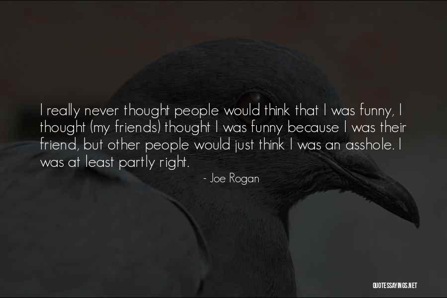 Scheiblhofer Andau Quotes By Joe Rogan Scheiblhofer Andau Quotes By Joe Rogan