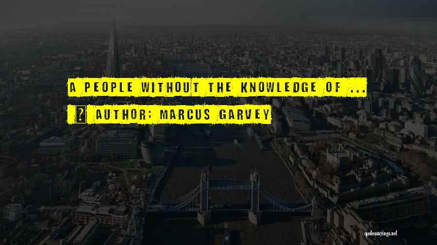 Scheidegger Quotes By Marcus Garvey